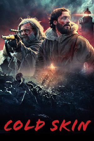 Download Cold Skin (2017) Dual Audio {Hindi-English} BluRay 480p [350MB] | 720p [950MB] | 1080p [2GB]