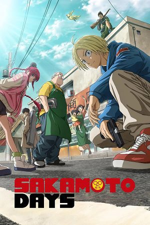 Download Sakamoto Days (S01 Part 01 & 02) Multi Audio {Hindi ORG 5.1 – English – Japanese} Anime Series 720p & 1080p WEB-DL