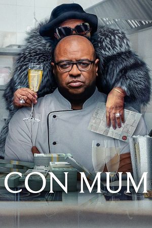 Download Con Mum (2025) WEB-DL Dual Audio {Hindi-English} 480p [320MB] | 720p [750MB] | 1080p [1.8GB]