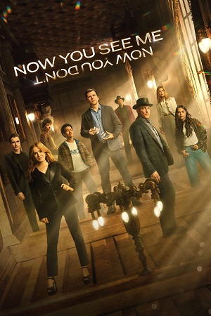 Download Now You See Me: Now You Don’t (2025) Blu-Ray Dual Audio {Hindi-English} 480p [350MB] | 720p [1.2GB] | 1080p [3GB]