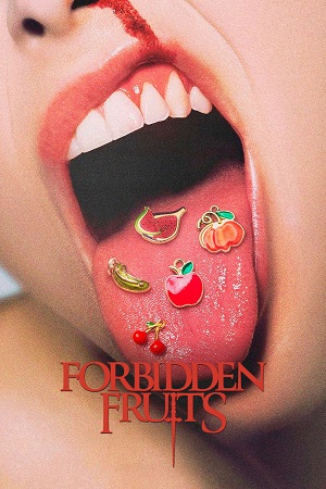 Download Forbidden Fruits (2026) WEB-DL {English With Subtitles} Full Movie 480p [450MB] | 720p [900MB] | 1080p [2GB] x264