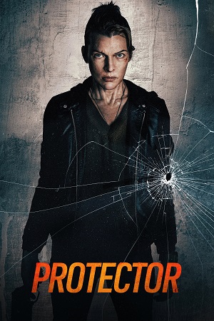 Download Protector (2026) BluRay Dual Audio {Hindi-English} 480p [430MB] | 720p [970MB] | 1080p [2.1GB] x264